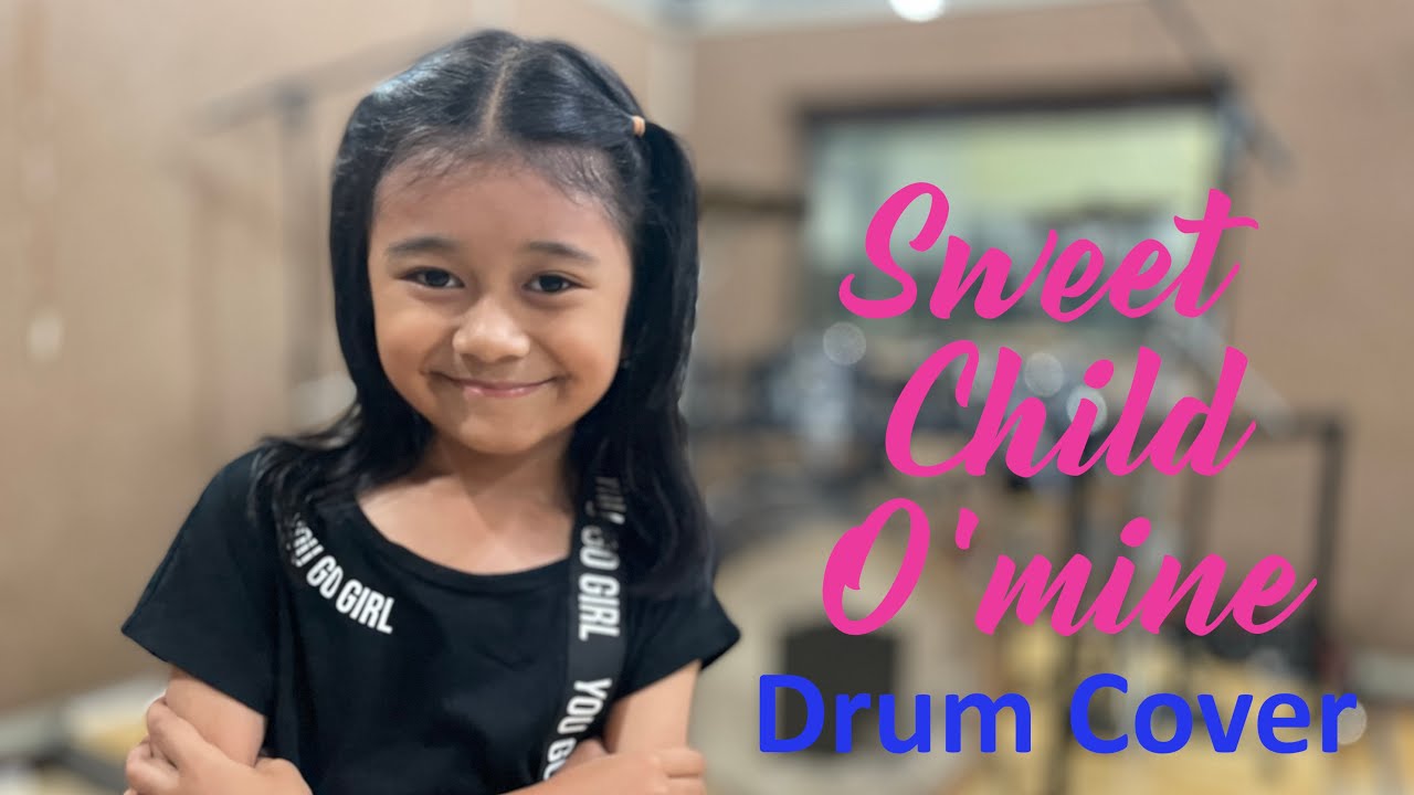 Sweet Child O'mine Drum Cover by Naula With Lyrics