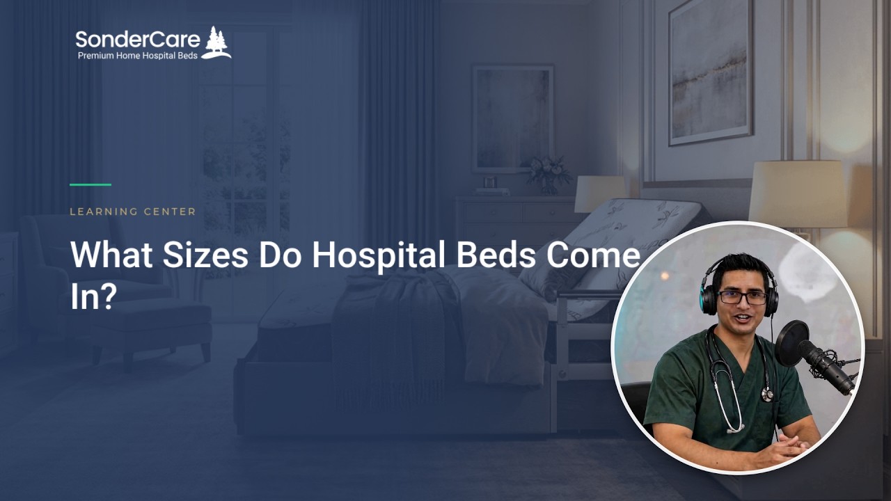 What Sizes Do Hospital Beds Come In?