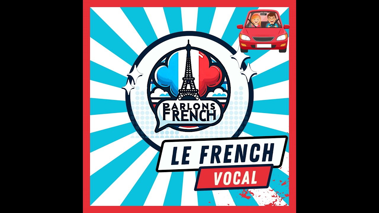 Conduire en France: règles, habitudes et pièges à éviter [apprendre le français intermédiaire ava...