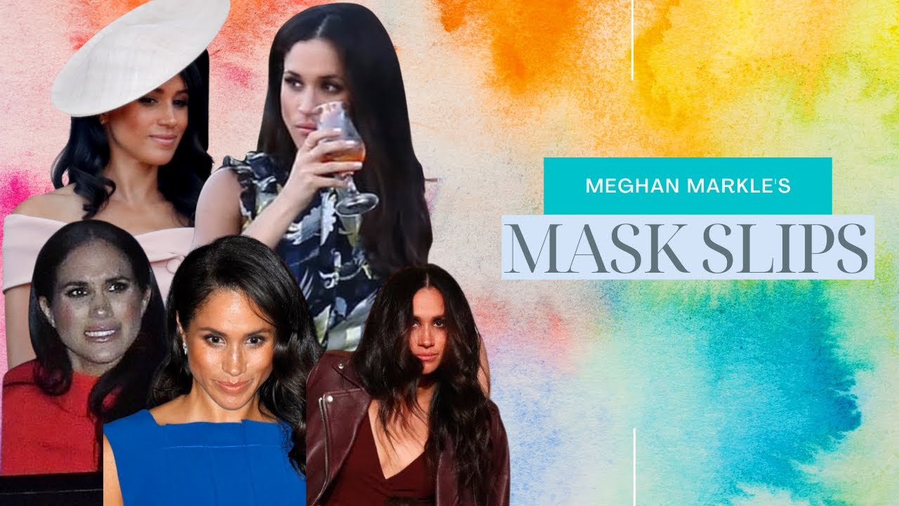 Meghan's Mask Keeps Slipping