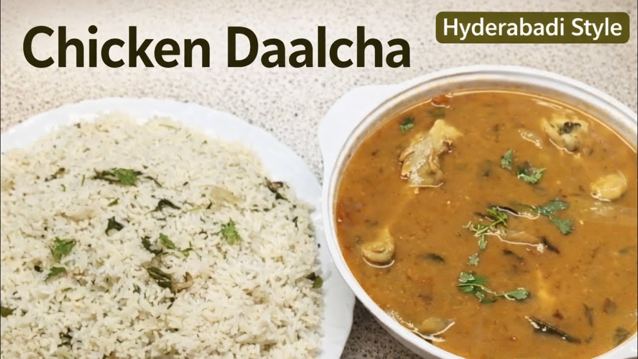 Chicken Daalcha on Public Demand | Hyderabadi Chicken Daalcha with Bagara Rice