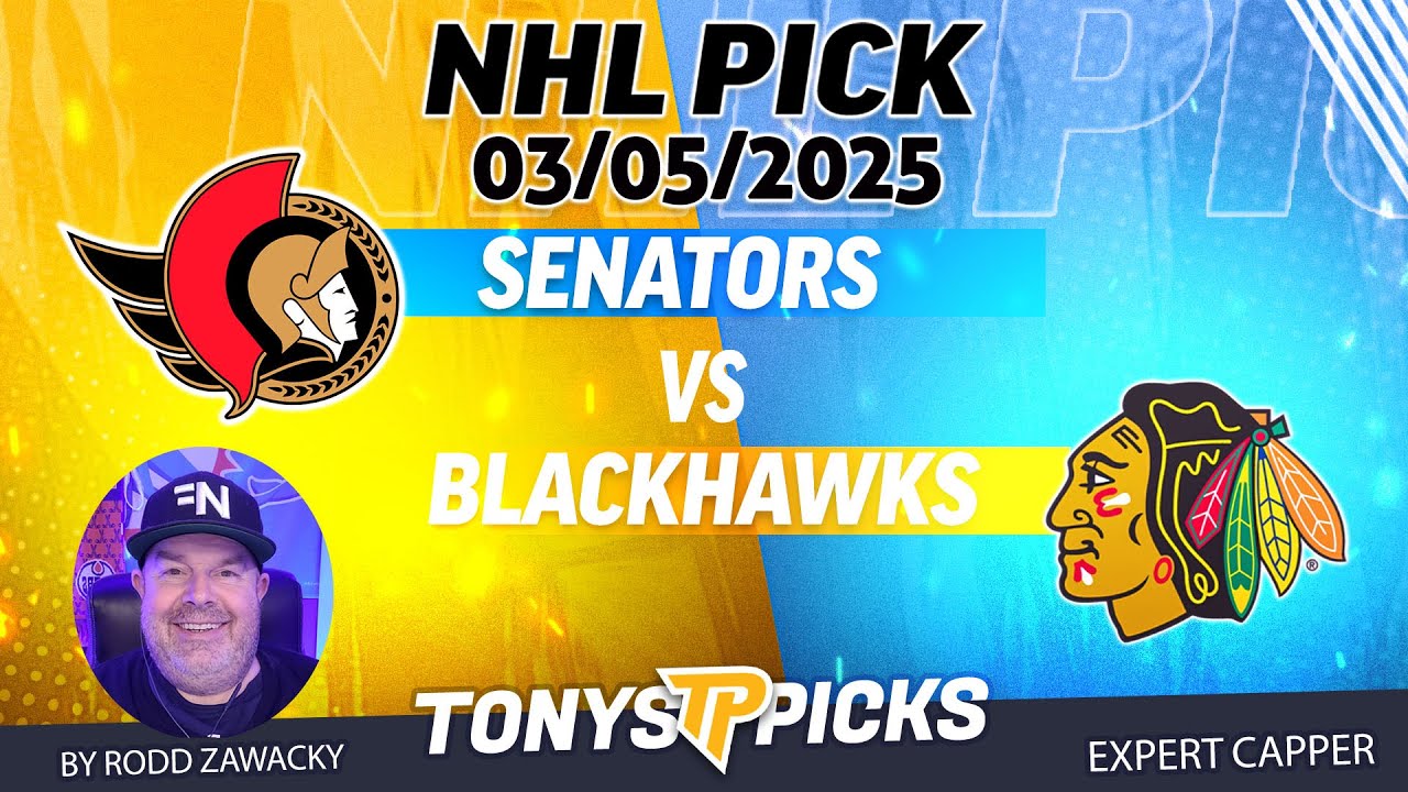 Ottawa Senators vs Chicago Blackhawks 3/5/25 NHL Pick Prediction