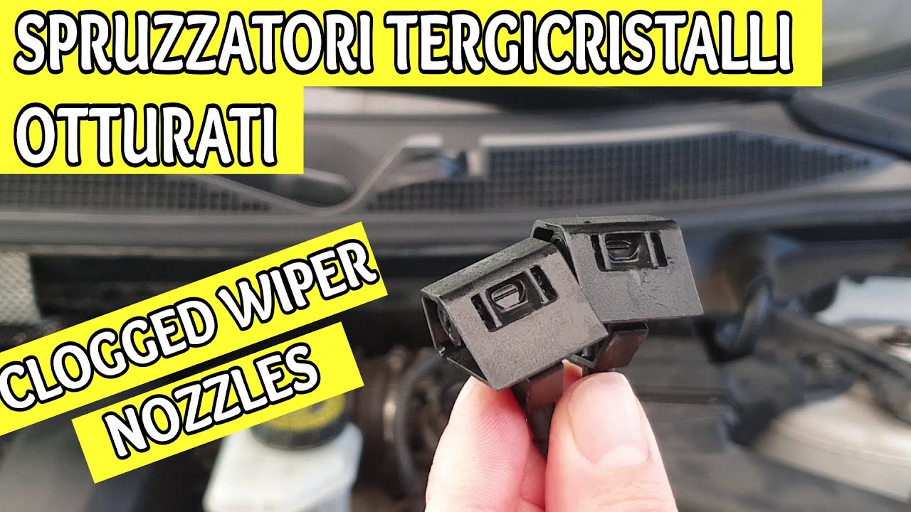 Come Pulire gli Spruzzatori Tergicristallo Otturati Qashqai e Altre Auto