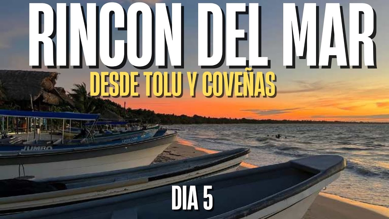 ✈️🌴UN DÍA  PERFECTO EN RINCON DEL MAR, llegamos desde Tolú y Coveñas | Día 5✈️🌴