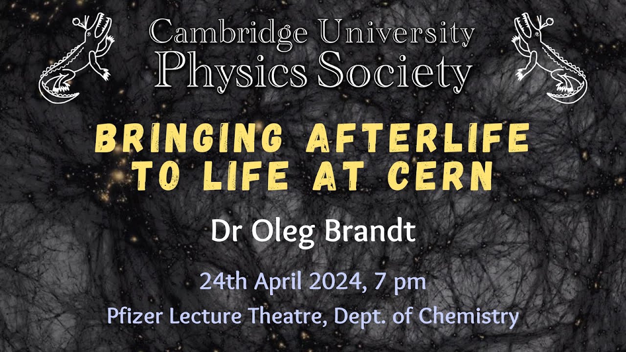 Dr Oleg Brandt - Bringing Afterlife to Life at CERN