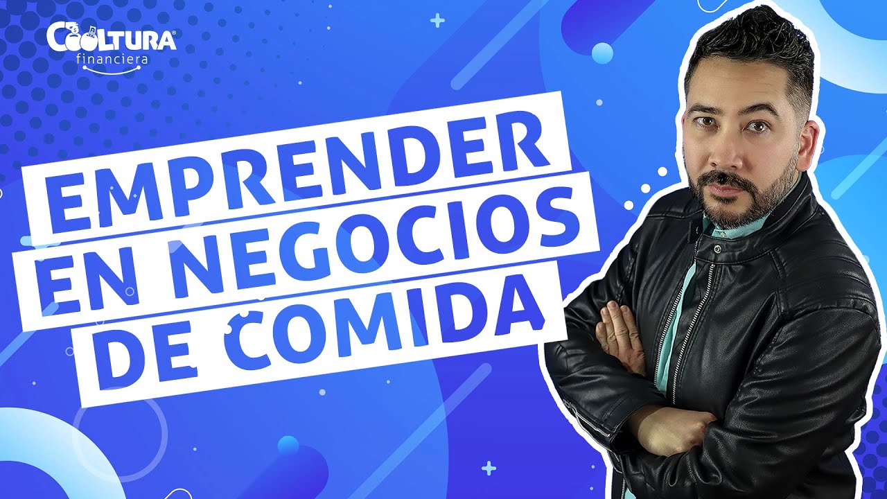 Emprender en un negocio de comida... y tener éxito |  Podcast E7 T4