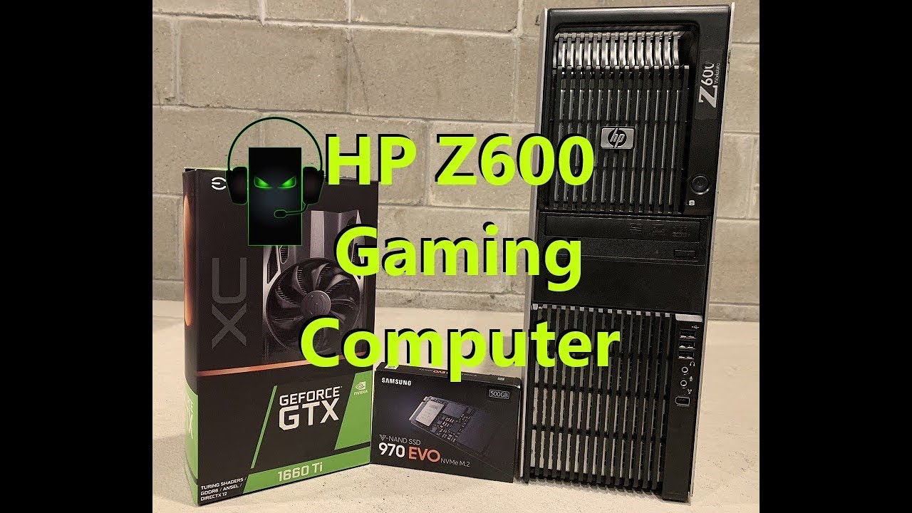 HP Z600 Gaming Computer (GTX 1660 Ti and NVME.2 Install)