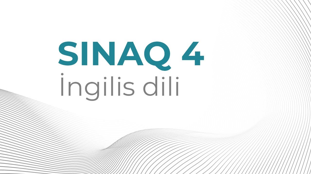 Güvən sınaq 4 - Buraxılış fənləri üzrə - İngilis dili