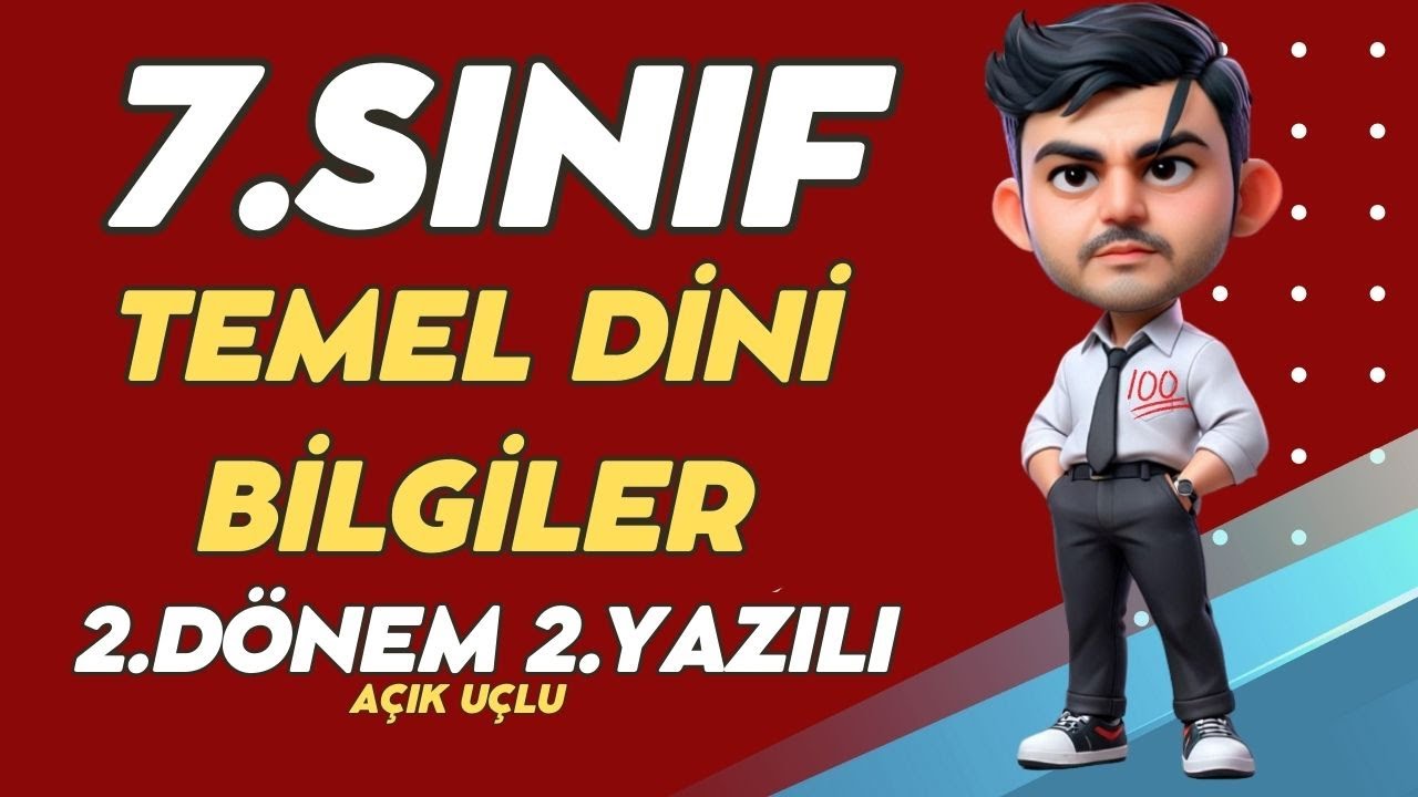 7. Sınıf Temel Dini Bilgiler 2.Dönem 2.Yazılı Soruları ve Çözümü Yeni #2025 (%99 Çıkabilir 😊😊😊 )