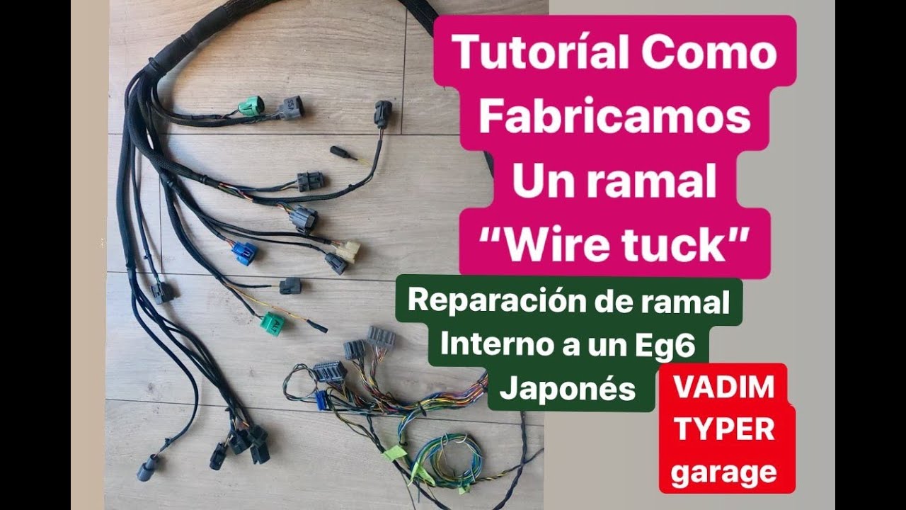 tutorial como fabricamos un ramal B series para wire tuck (ramal simplificado) civic eg wire repair