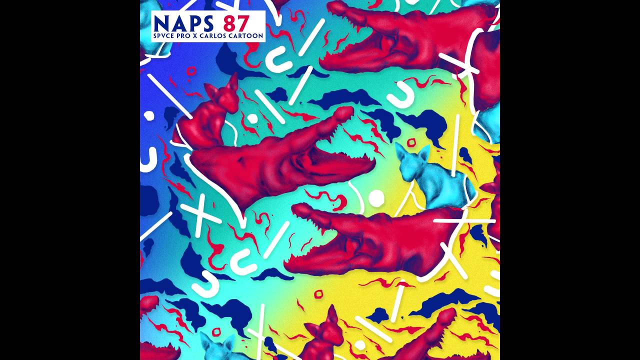 Spvce Problems & Carlos Cartoon - Naps 87