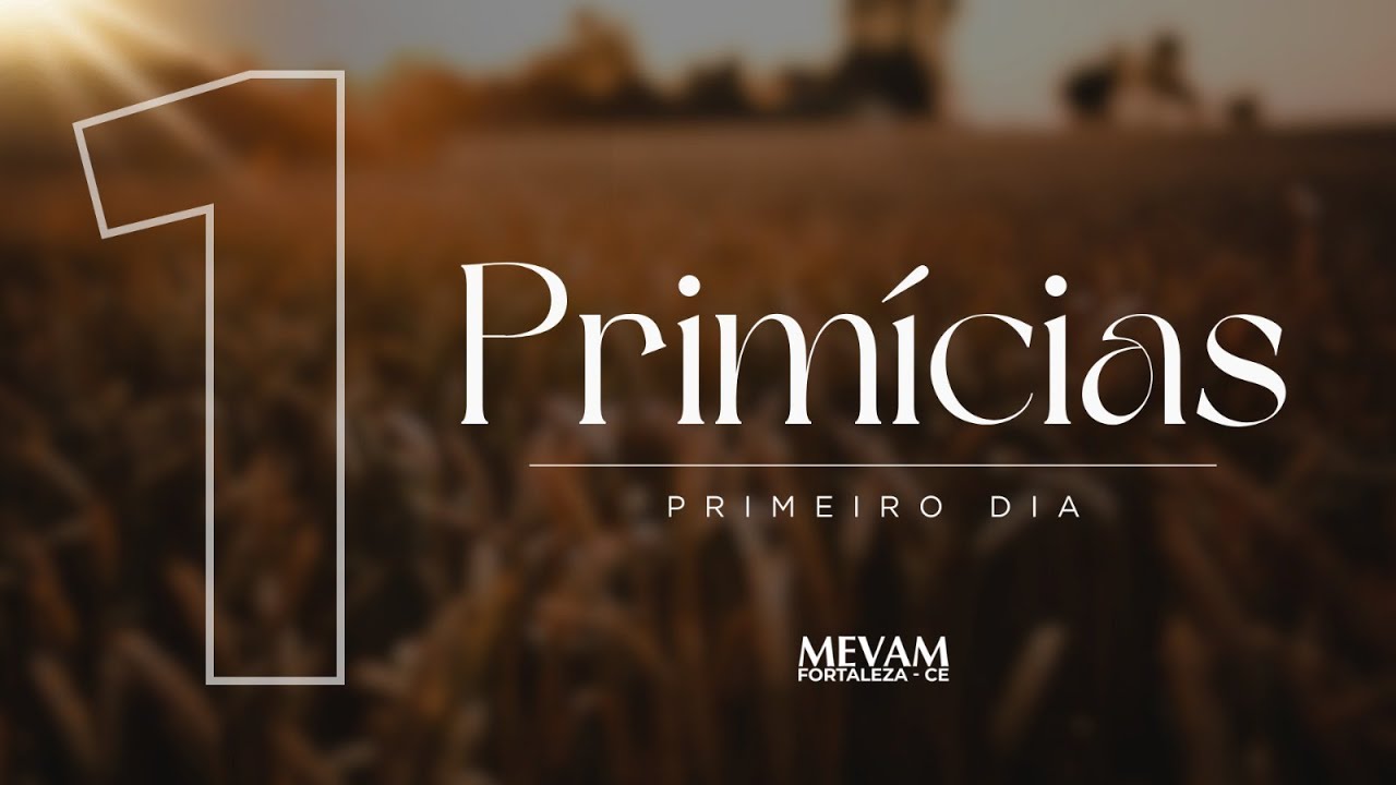 Mevam Fortaleza - Primícias 2026 | 1º noite | ao vivo