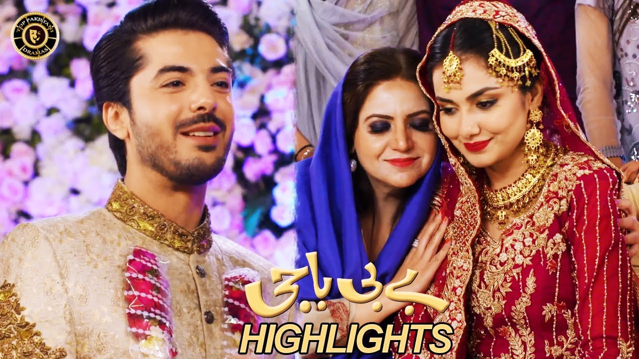 Baby Baji Episode 27 | Highlights | Aina Asif | Fazal Hussain | Top Pakistani Drama