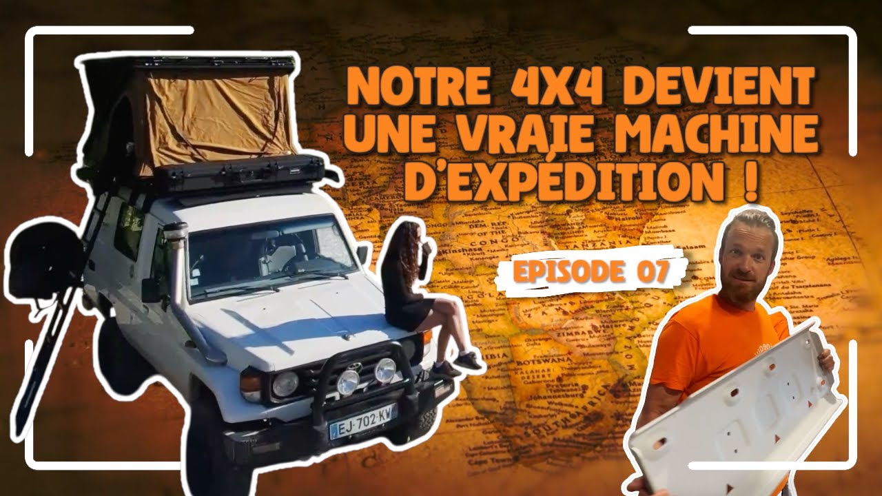 7- Comment équiper au mieux son 4x4 d’expédition ? (Galerie, Tente, protections, explication treuil)