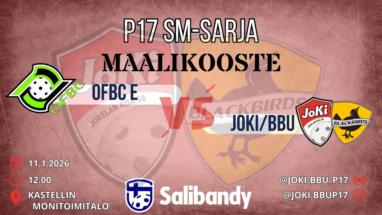 Maalikooste P17 SM OFBC E - JoKi/BBU 11.1.2026