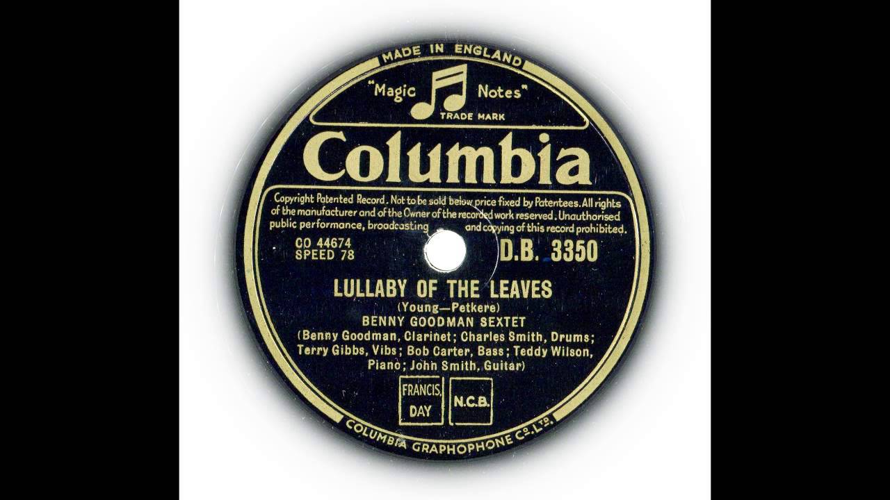LULLABY OF THE LEAVES - Benny Goodman Sextet