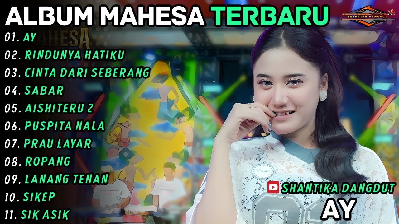 AY - RINDUNYA HATIKU - INTAN AFIFAH - SHANTIKA DANGDUT FULL ALBUM TERBARU 2026