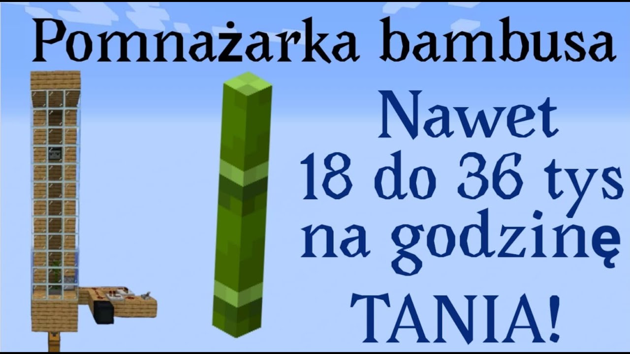 Jak szybko zdobyć bambus - Farma bambusa - Mega wydajna, 18 do 36 tys. bambusa na godzinę. Poradnik