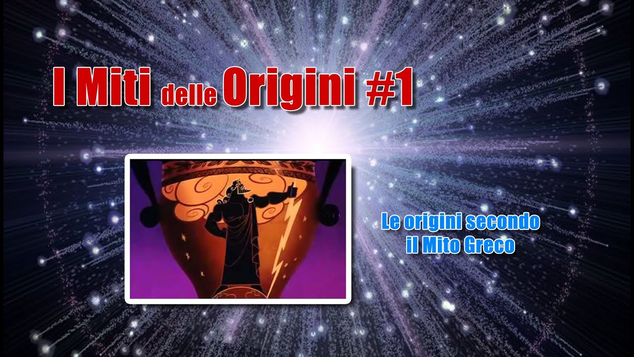 I Miti delle Origini #1: Le origini secondo il Mito Greco