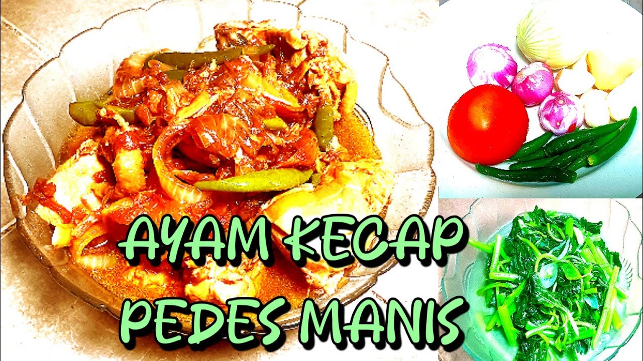 AYAM KECAP RESEP RUMAHAN MUDAH DAN  ENAK