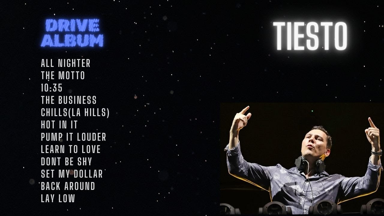 Tiesto | DRIVE Album Playlist | Top Songs 2024 #song  #live
