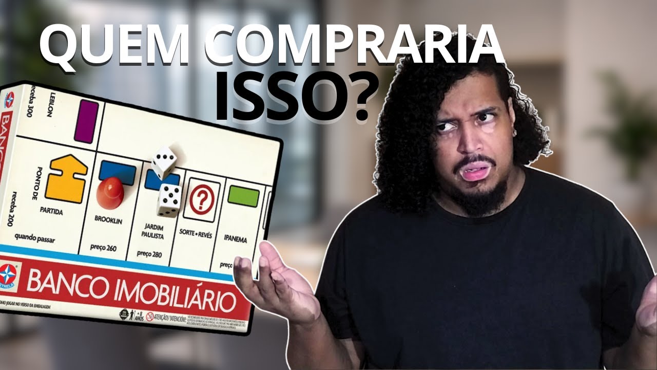 E se Banco Imobiliário Fosse Lançado no Brasil HOJE?