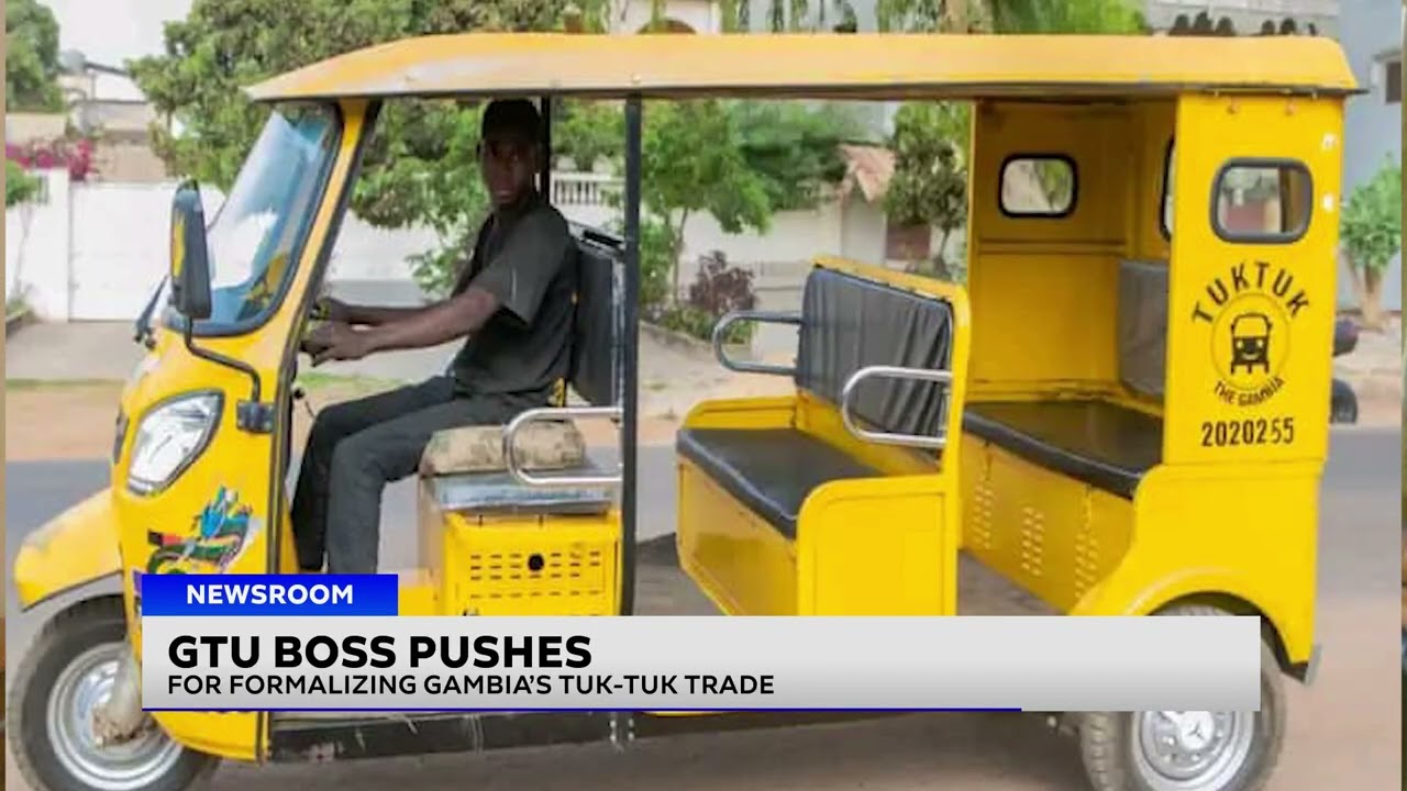 GTU Boss Pushes for Formalizing Gambia’s Tuk Tuk Trade