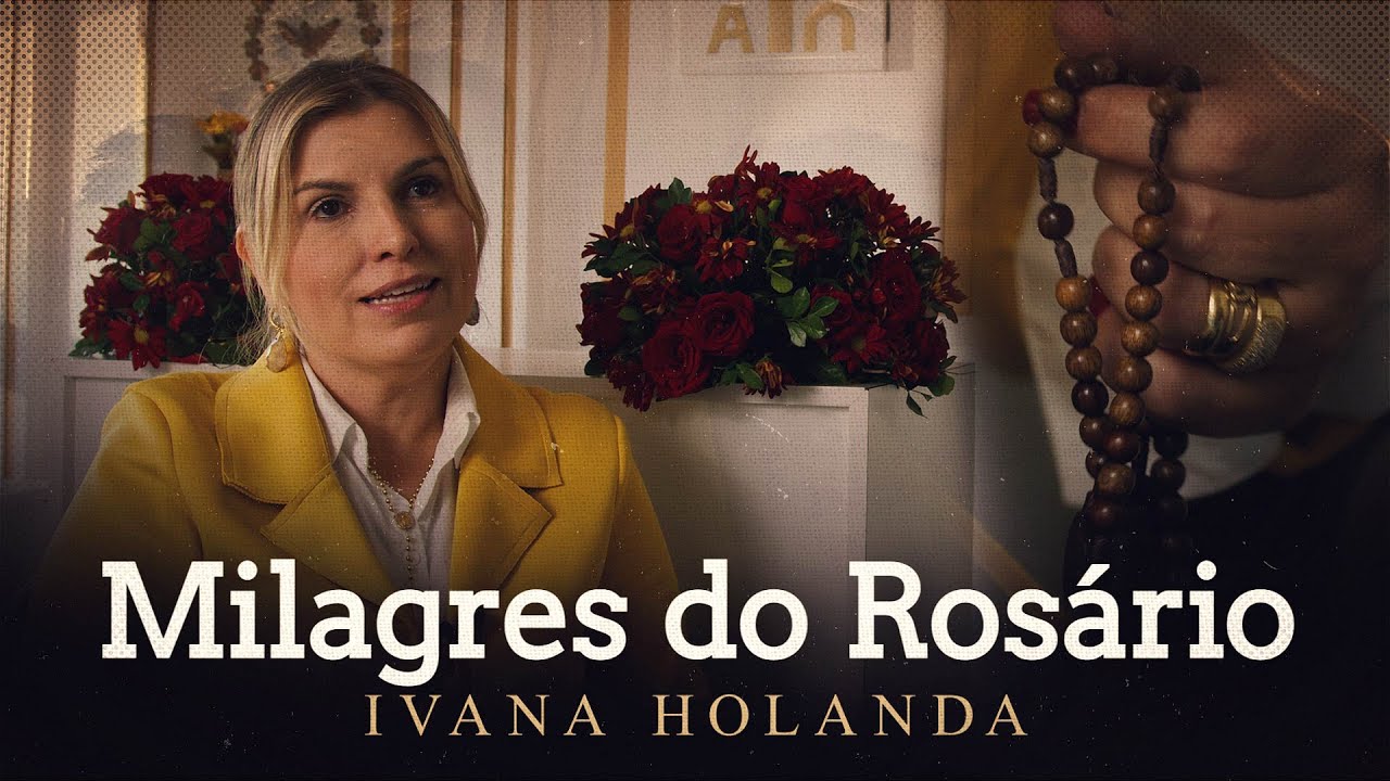 MILAGRES DO ROSÁRIO - Episódio 18 - Ivana Holanda