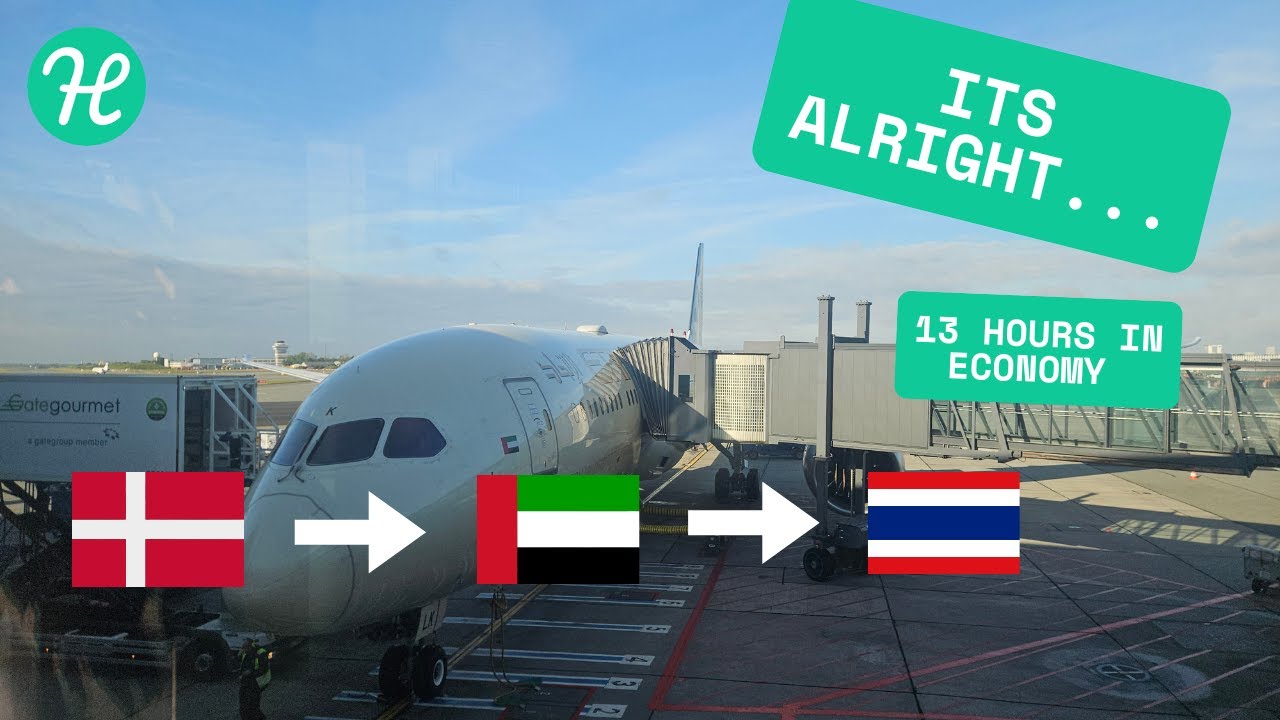 Etihad 789 Dreamliner  CPH ➡️ AUH ➡️ HKT  2025  Economy  Trip Report