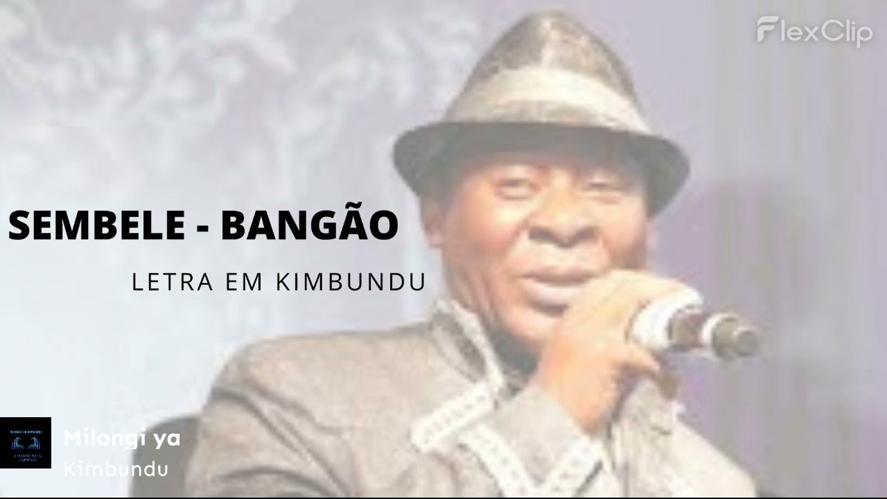 Sembele -  Bangão | Letra em Kimbundu