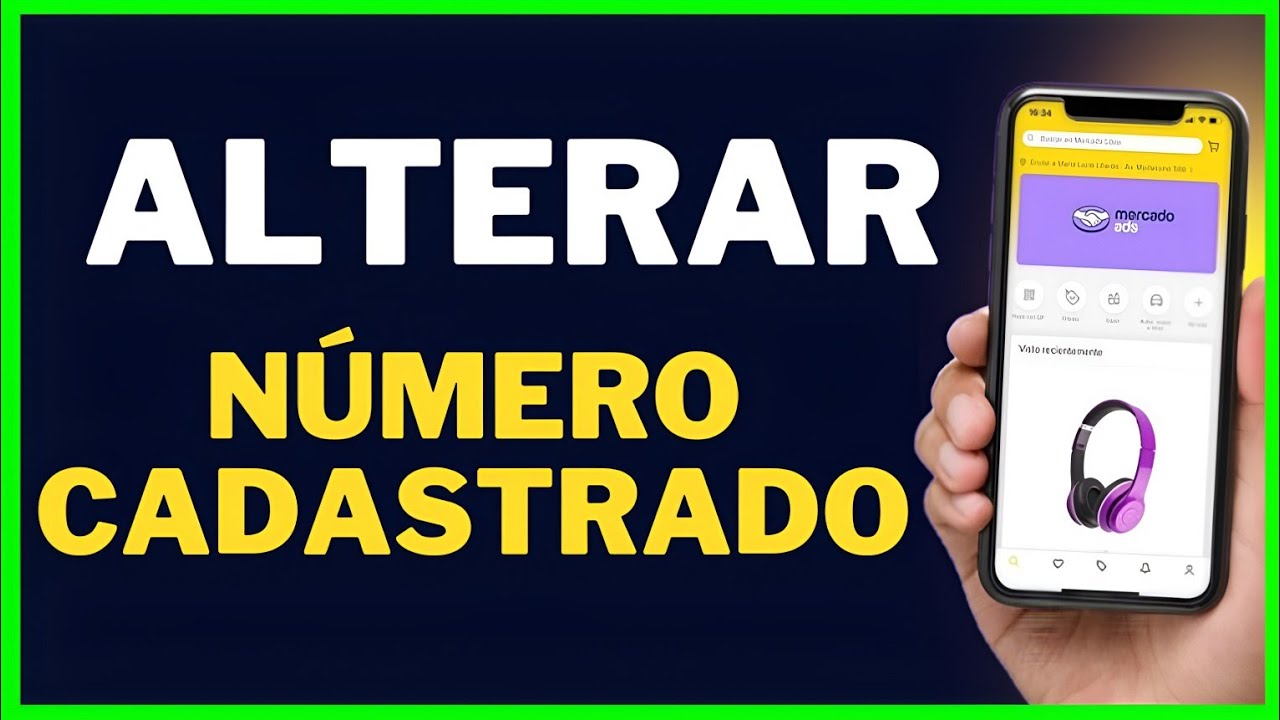 COMO MUDAR O n&uacute;mero de telefone cadastrado no MERCADOLIVRE