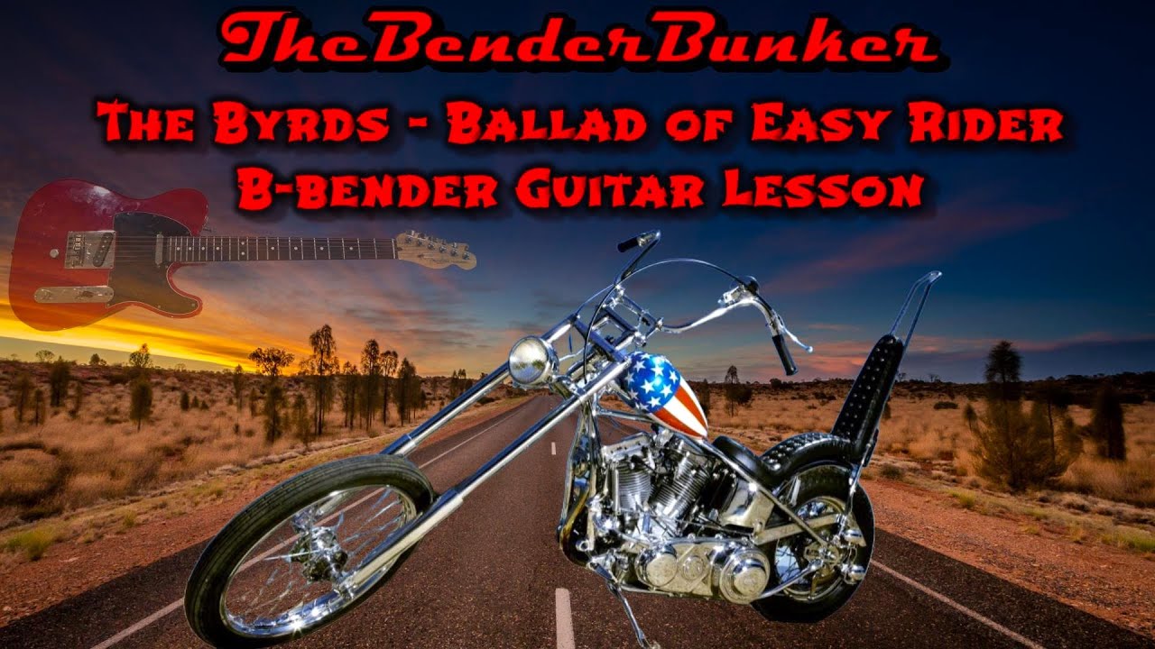 B-bender Guitar Lesson: The Byrds - Ballad of Easy Rider