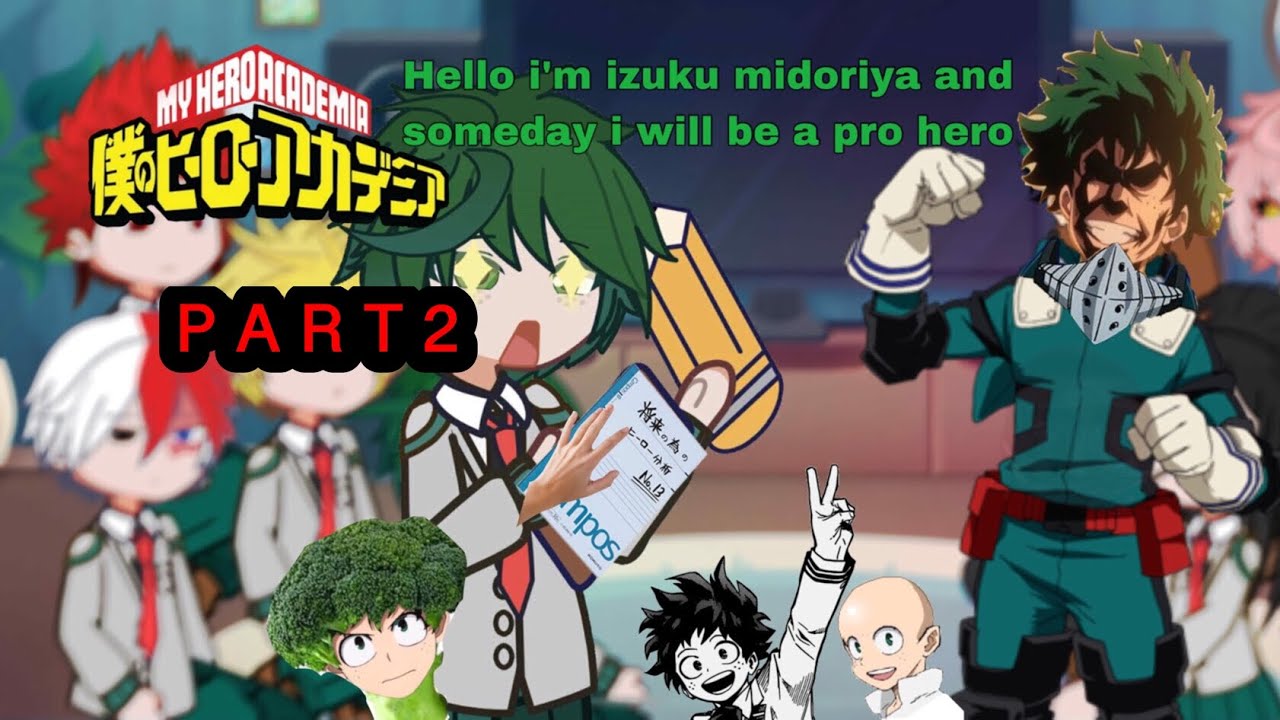 MHA REACT TO DEKU’S FUTURE||PART2||DEKUS BATTLE SCENE