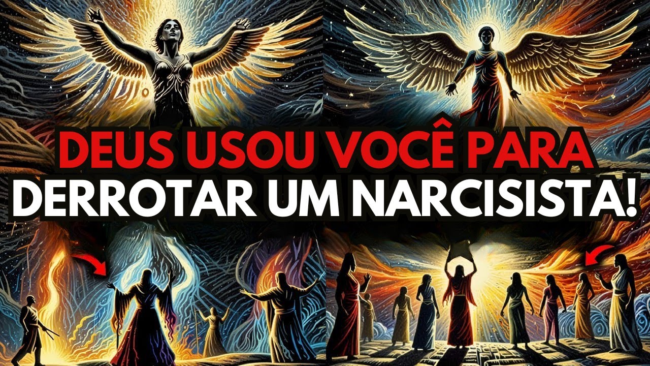✨ESCOLHIDOS✨ DEUS USOU VOCÊ PARA DERROTAR UM NARCISISTA!