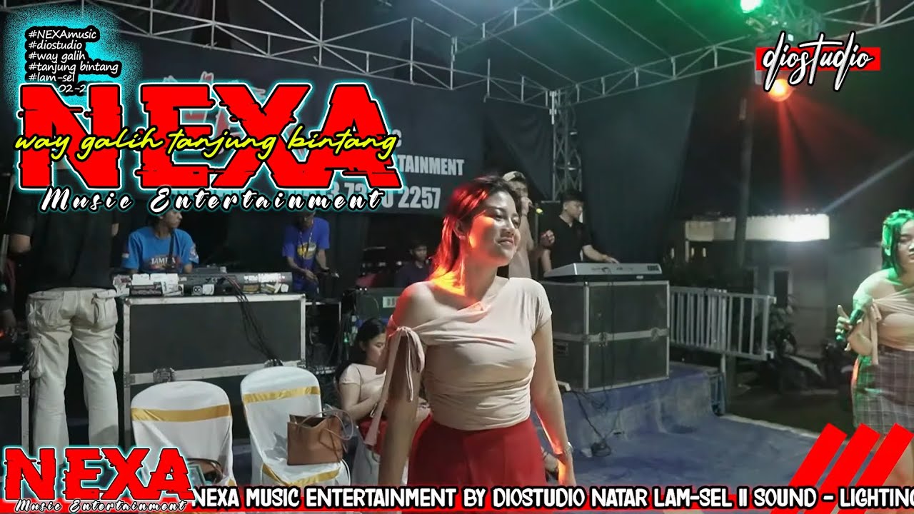 NEXA MUSIC LIVE IN WAY GALIH TANJUNG BINTANG PART 8 !!!!!