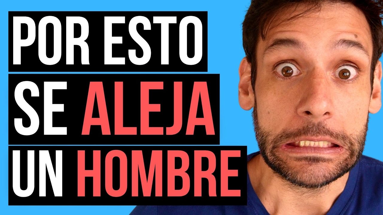 ¿Por qué un hombre se aleja de una mujer que le gusta? JORGE ESPINOSA