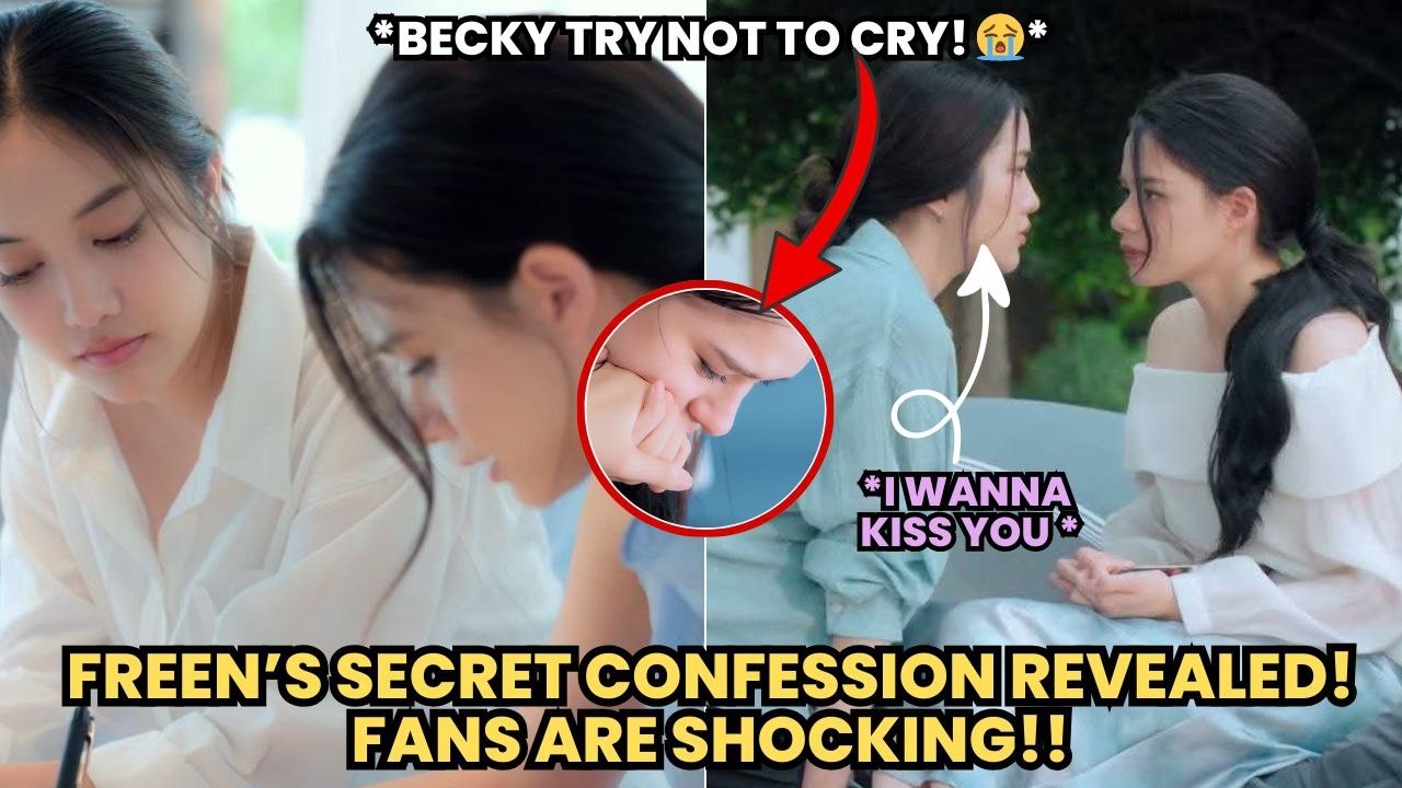 FREEN's secret confession revealed!! Fans are shocking!! #freenbeck #gl