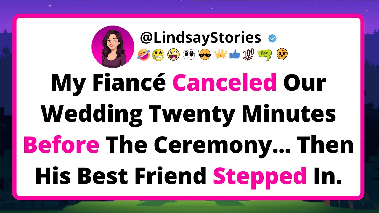 My Fiancé Canceled Our Wedding 20 Minutes Before The Ceremony... Then His Best Friend Stepped In...