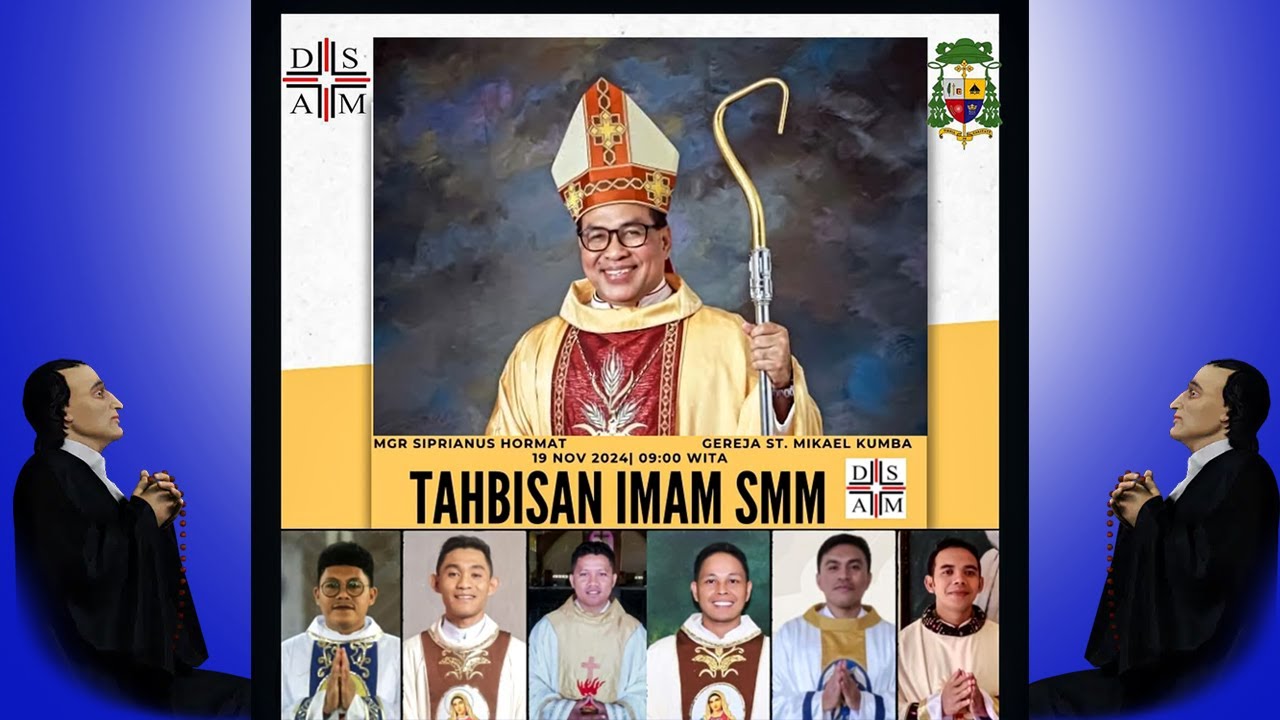 Tahbisan Imam Baru SMM, Selasa 19 November 2024, pkl. 09.00 WITA