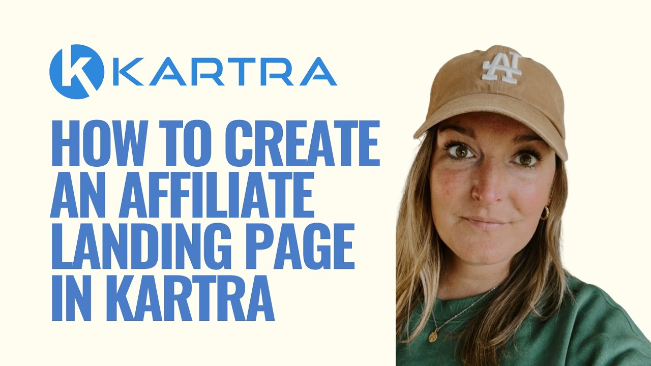 How to Create an Affiliate Landing Page in Kartra | What to Include on an affiliate landing page
