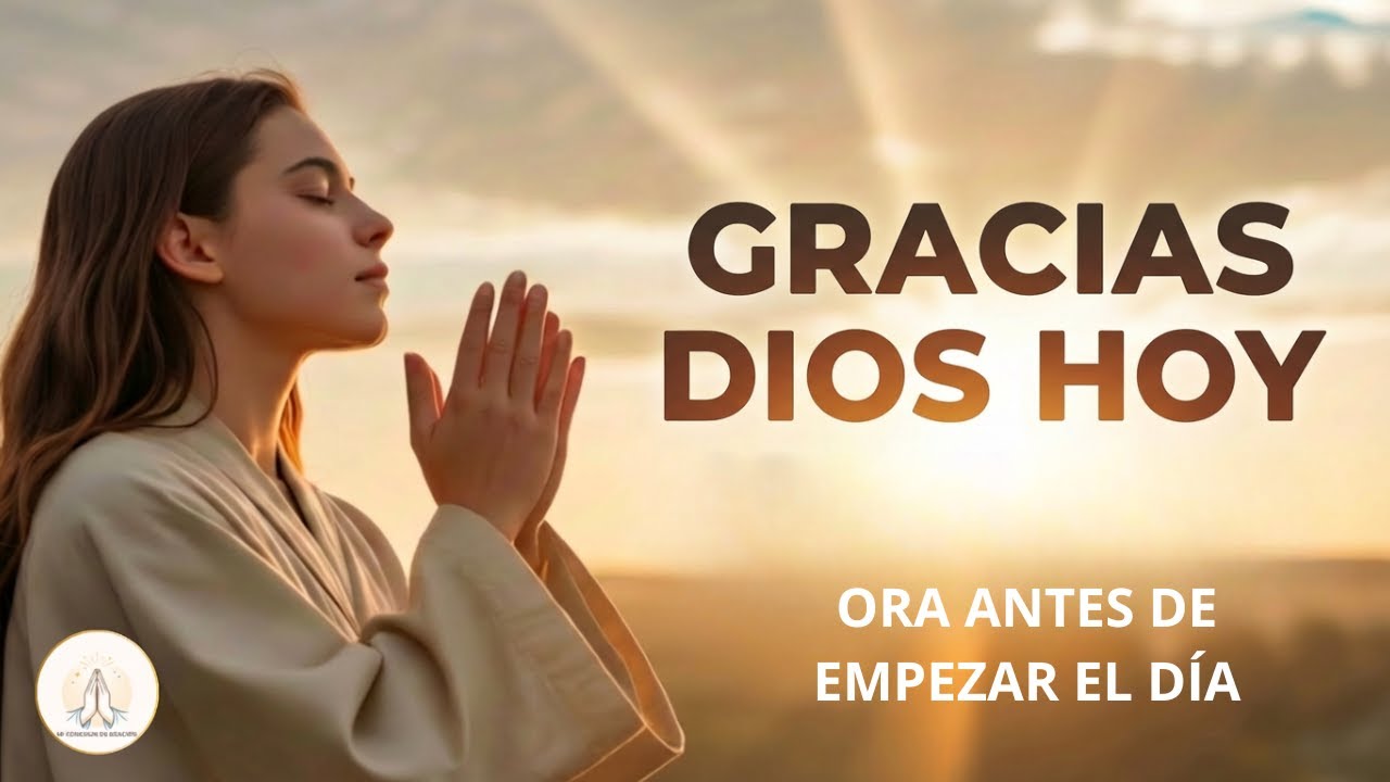 Esta Oración de Gratitud Abre Puertas Invisibles 🌅| Bendiciones Diarias de Dios
