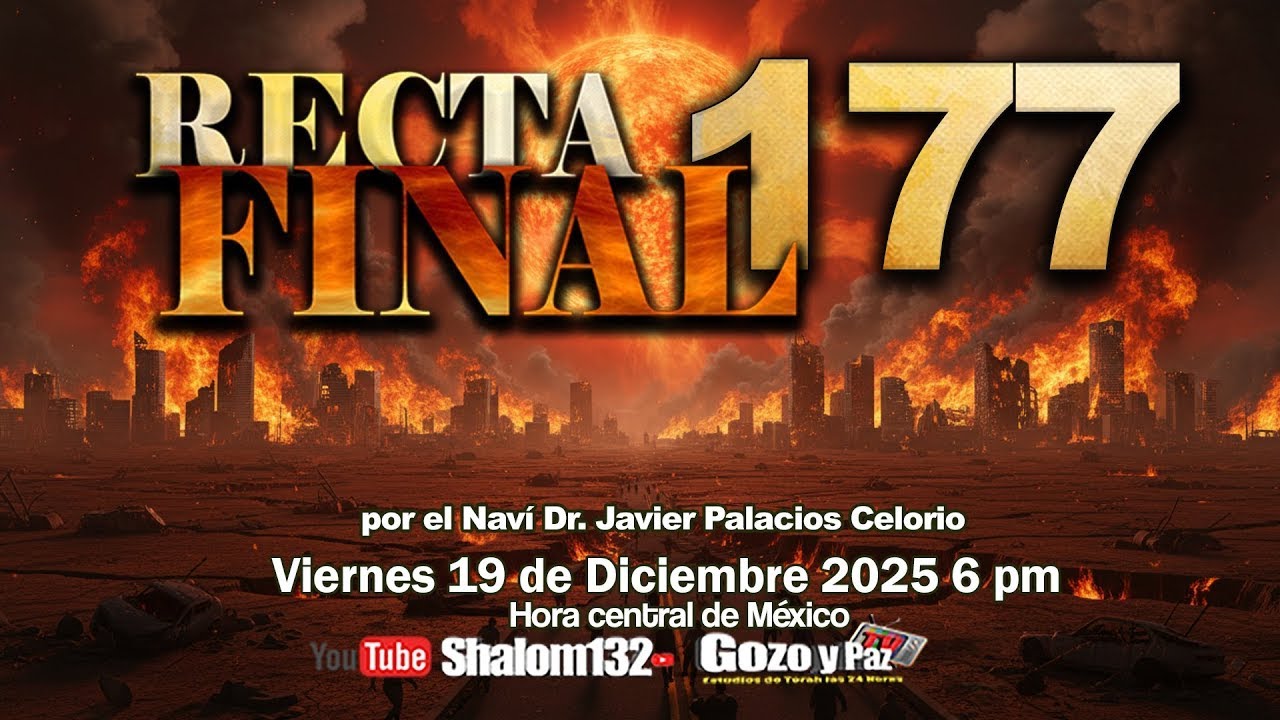LA HORA FINAL LLEGA - PROFEC&Iacute;A 2027 EXPLICADA RECTA FINAL 177 por el Navi Dr. Javier Palacios