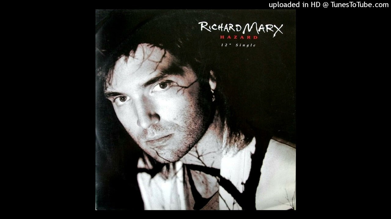 Richard Marx &ndash; Hazard (Extended Single Version 1992)