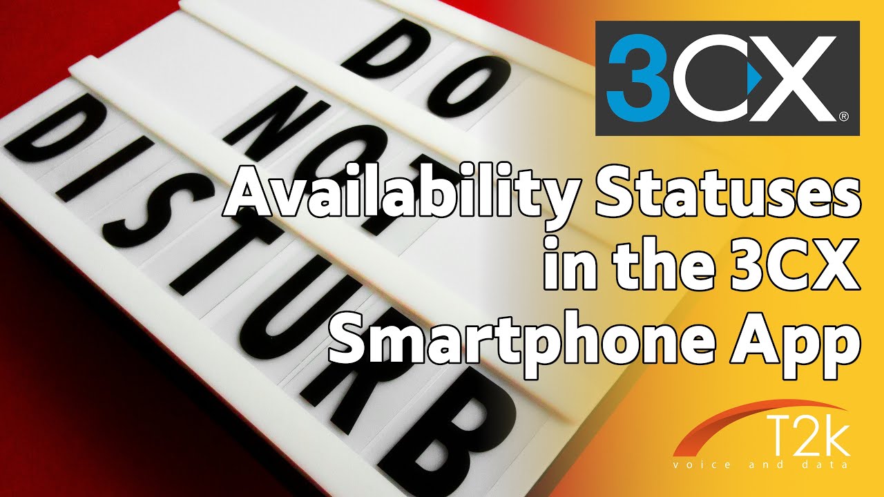 Managing Availability with the 3CX Smartphone App