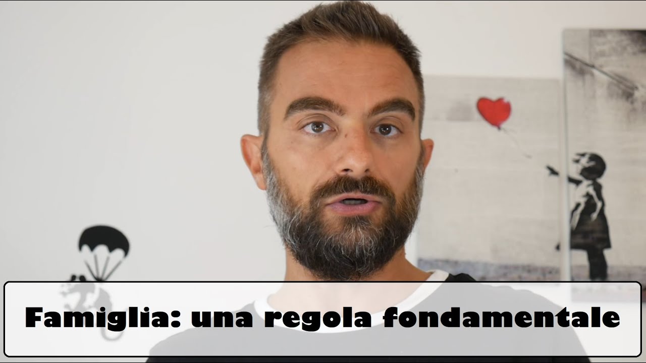 Famiglia: una regola fondamentale