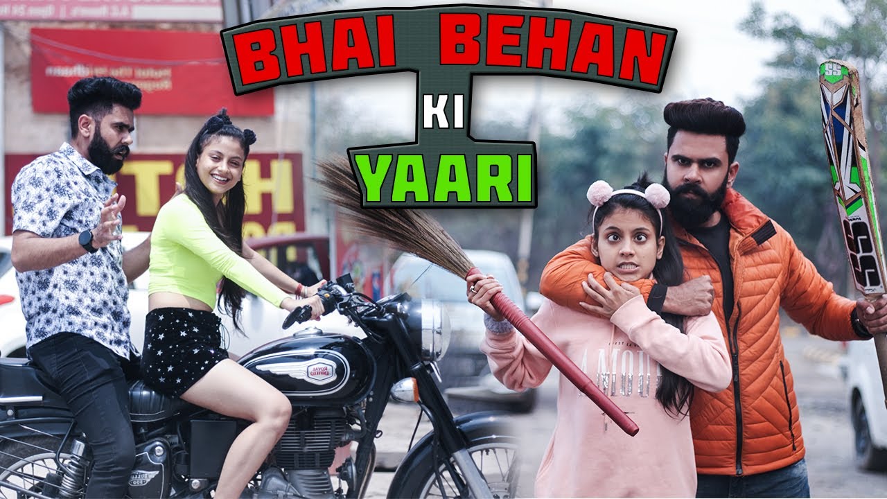 Bhai Behan Ki Yaari | Desi People | Dheeraj Dixit