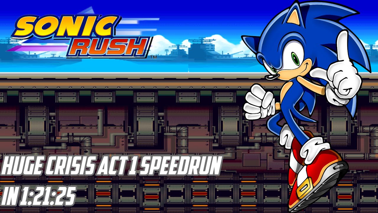 Sonic Rush (Sonic) - Huge Crisis Act 1 Speedrun in 1:21:25