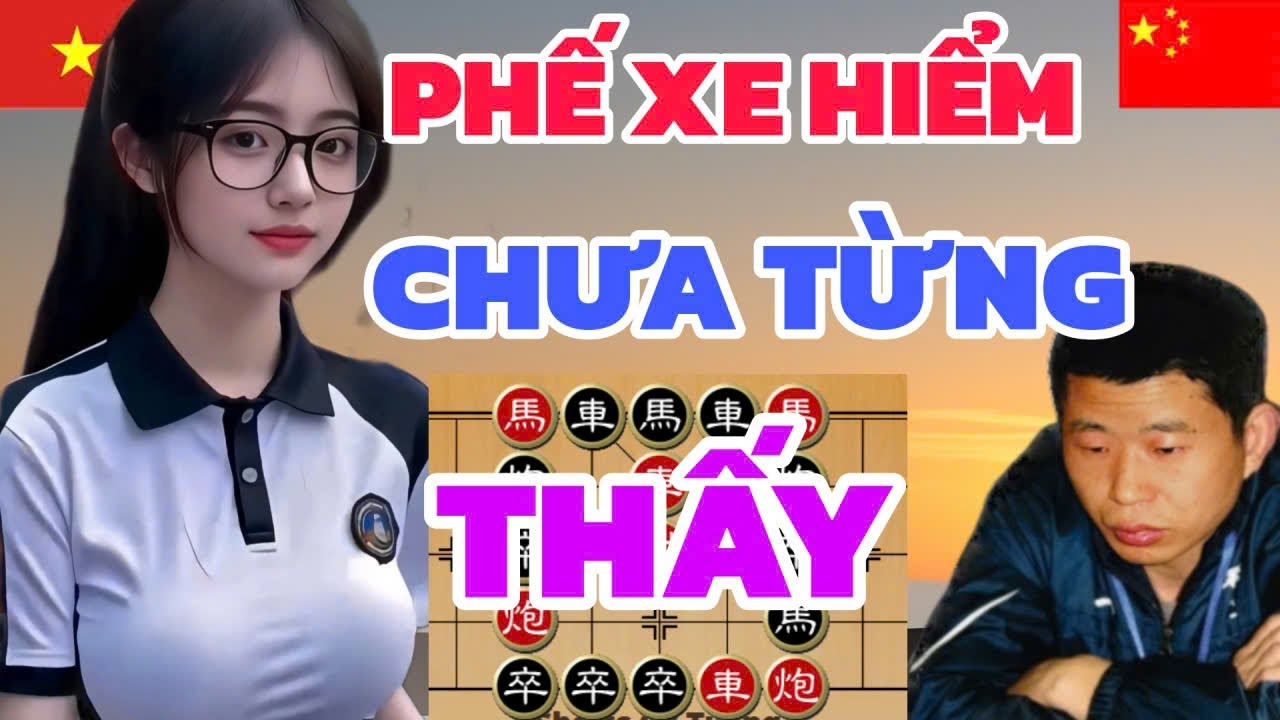 Cờ tướng - Phế luôn 2 xe EM GÁI VIỆT chơi kiểu này quá hiểm
