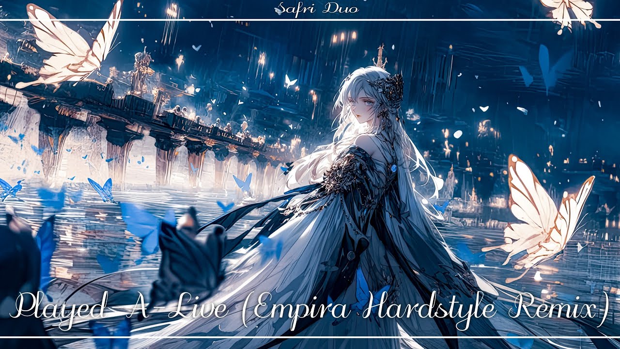 [Nightstyle] Safri Duo - Played-A-Live (Empira Hardstyle Remix)