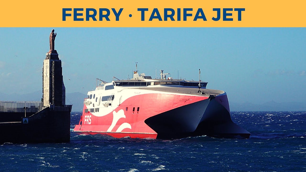 Arrival of ferry TARIFA JET, Tarifa (FRS)